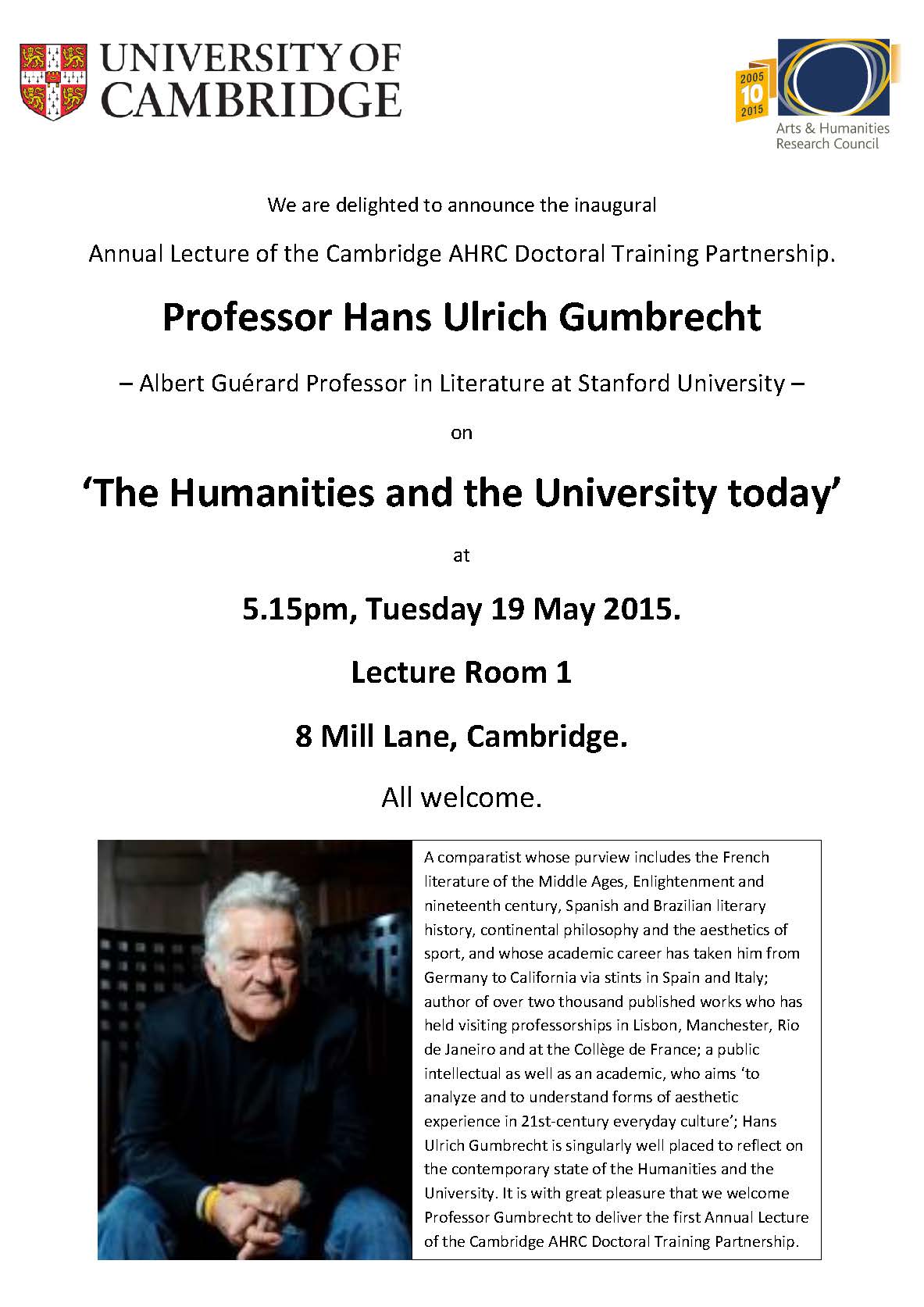 Hans Ulrich Gumbrecht on 'The Humanities and the University Today'